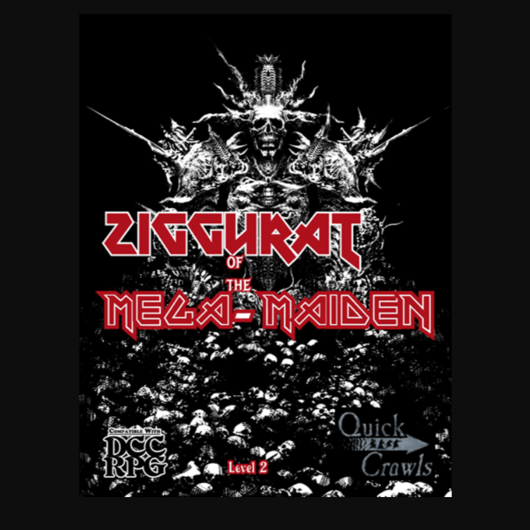 Image shows the front cover of the Ziggurat of the Mega-Maiden book for the Dungeon Crawl Classics roleplaying game