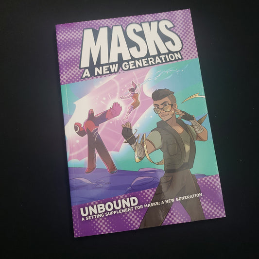Image shows the front cover of the Unbound book for the Masks: A New Generation roleplaying game