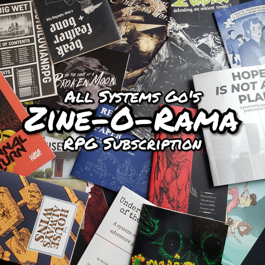Image shows covers of many roleplaying game zines in a messy pile, with the text "All Systems Go's Zine-O-Rama RPG Subscription" overlaid on it.