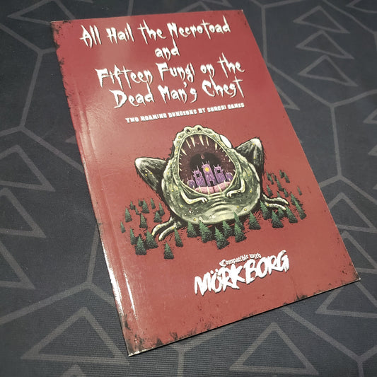 Image shows the front cover of the All Hail the Necrotoad and Fifteen Fungi on the Dead Man's Chest roleplaying game book