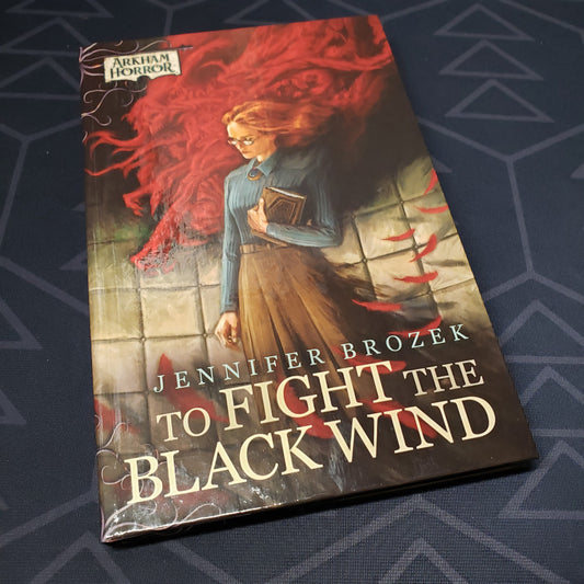 Image shows the front cover of the To Fight the Black Wind novella from the Arkham Files universe