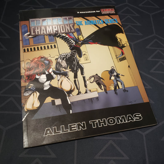 Image shows the front cover of the Animated Series book for the roleplaying game Dark Champions