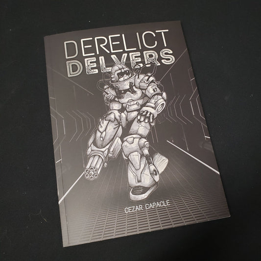 Image shows the front cover of the Derelict Delvers roleplaying game book