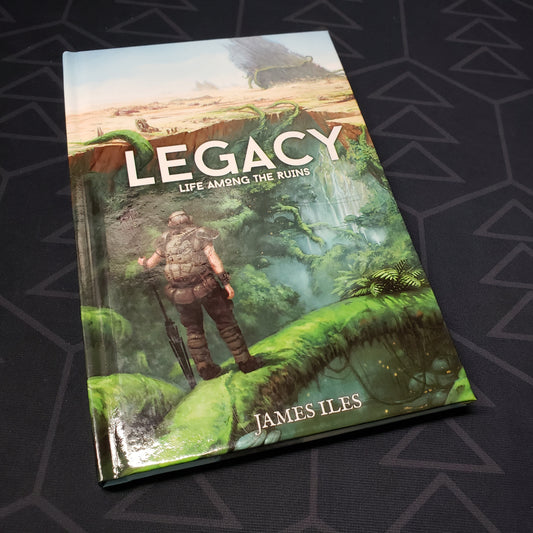 Image shows the front cover of the core rulebook for the roleplaying game Legacy: Life Among the Ruins