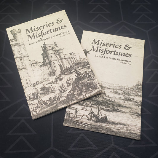 Image shows the front covers of the first two books for the Miseries & Misfortunes: Roleplaying in 1648 France roleplaying game