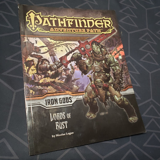 Image shows the front cover of the Iron Gods #2: Lords of Rust book for the roleplaying game Pathfinder 1E
