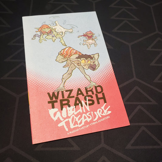 Image shows the front cover of the Wizard Trash, Goblin Treasure roleplaying game book